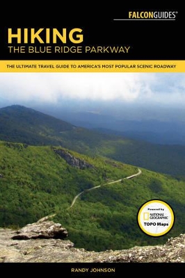 Hiking the Blue Ridge Parkway by Randy Johnson