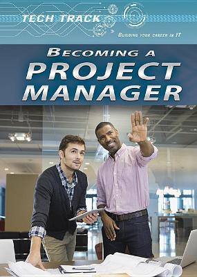 Becoming a Project Manager by Amie Jane Leavitt