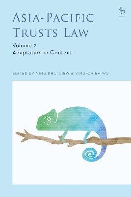 Asia-Pacific Trusts Law, Volume 2: Adaptation in Context book