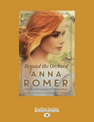 Beyond the Orchard by Anna Romer