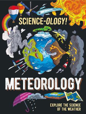 Science-ology!: Meteorology book