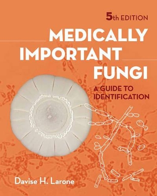 Larone's Medically Important Fungi book