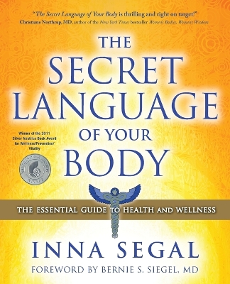 Secret Language of Your Body by Inna Segal