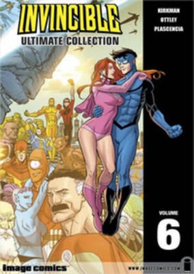 Invincible: The Ultimate Collection Volume 6 book