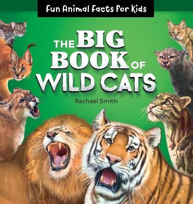 The Big Book of Wild Cats book