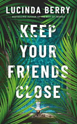 Keep Your Friends Close book