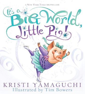 It's a Big World, Little Pig! book