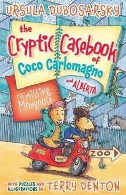Missing Mongoose: The Cryptic Casebook of Coco Carlomagno (and Alberta) Bk 3 book