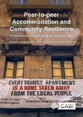 Peer-to-peer Accommodation and Community Resilience: Implications for Sustainable Development book