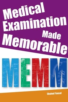 Medical Examination Made Memorable book