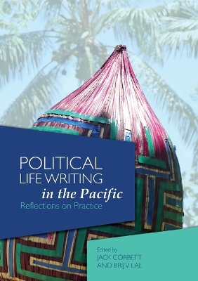 Political Life Writing in the Pacific book