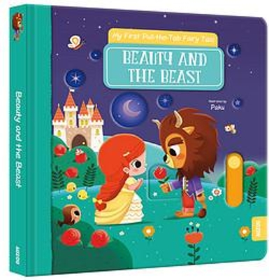 My First Pull-the-Tab Fairy Tale: Beauty and the Best by Auzou Publishing