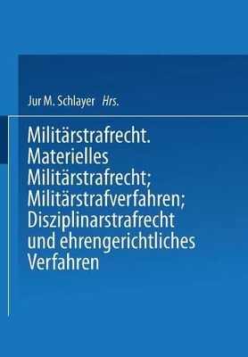Heer und Kriegsflotte: Militärstrafrecht book