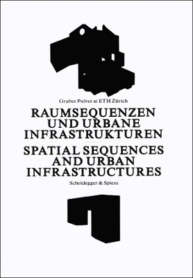 Spatial Sequences and Urban Infrastructure book