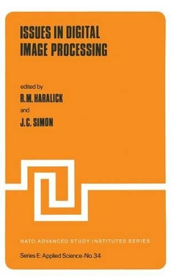 Issues in Digital Image Processing by J. C. Simon