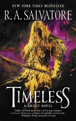 Timeless: A Drizzt Novel book