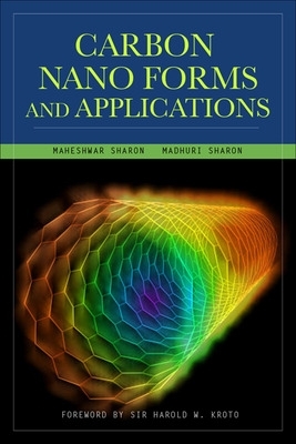 Carbon Nano Forms and Applications book