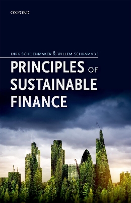 Principles of Sustainable Finance by Dirk Schoenmaker