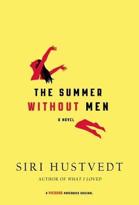 The Summer Without Men by Siri Hustvedt