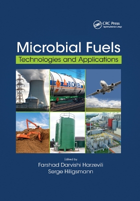 Microbial Fuels: Technologies and Applications book