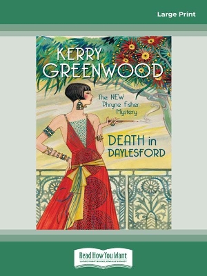 Death in Daylesford: A Phryne Fisher Mystery by Kerry Greenwood
