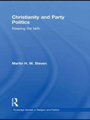 Christianity and Party Politics by Martin Steven