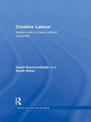 Creative Labour by David Hesmondhalgh