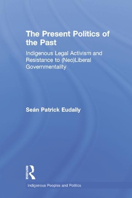 Present Politics of the Past by Seán Patrick Eudaily