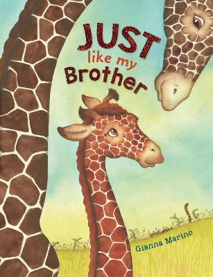Just Like My Brother book