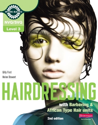 Level 3 (NVQ/SVQ) Diploma in Hairdressing (inc Barbering & African-type Hair units) Candidate Handbook book