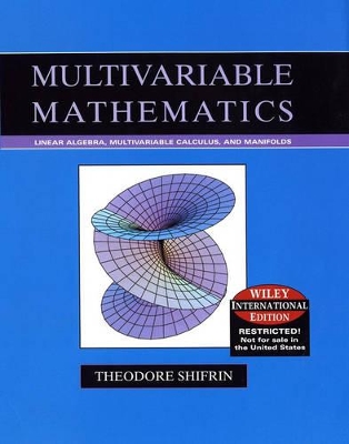 Multivariable Mathematics by Theodore Shifrin