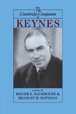 The Cambridge Companion to Keynes by Roger E. Backhouse