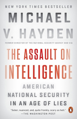 The Assault on Intelligence book