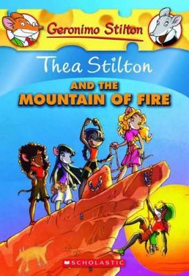 Thea Stilton and the Mountain of Fire book