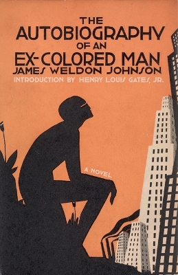 The Autobiography of an Ex-Colored Man book