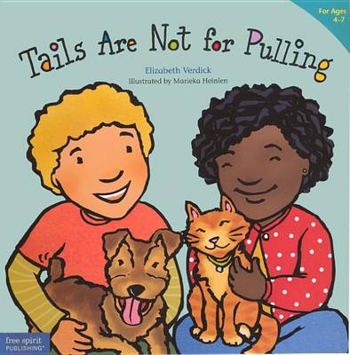 Tails Are Not for Pulling by Elizabeth Verdick