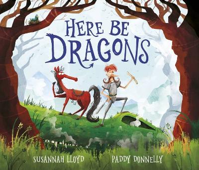 Here Be Dragons by Susannah Lloyd