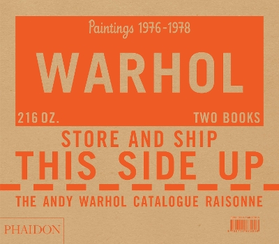 The Andy Warhol Catalogue Raisonné: Paintings 1976-1978 (Volume 5) book