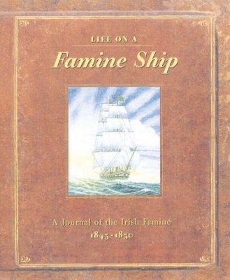 Life on a Famine Ship book