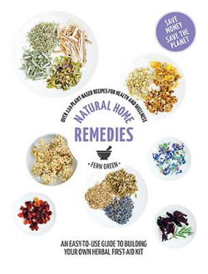 Natural Home Remedies: Hachette Healthy Living book