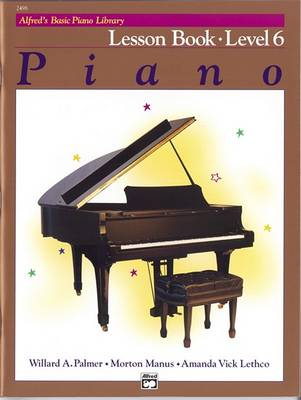 Alfred's Basic Piano Library Lesson Book, Bk 6 book