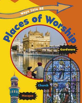 Places of Worship by Louise Spilsbury