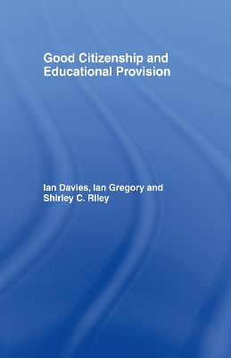 Good Citizenship and Educational Provision book