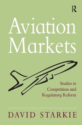 Aviation Markets by David Starkie