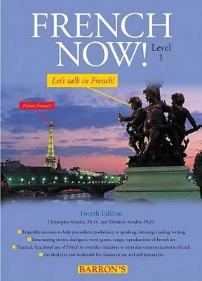 French Now Level 1, Book Only by Christopher Kendris