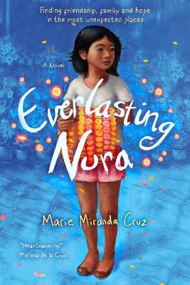 Everlasting Nora: A Novel by Marie Miranda Cruz