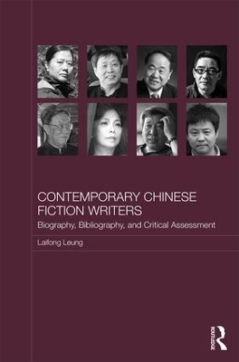Contemporary Chinese Fiction Writers by Laifong Leung