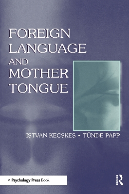 Foreign Language and Mother Tongue book