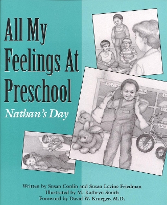 All My Feelings at Preschool - Nathan's Day book