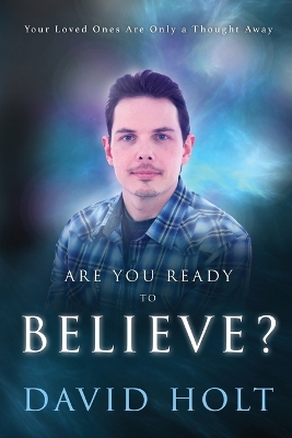 Are You Ready to Believe book